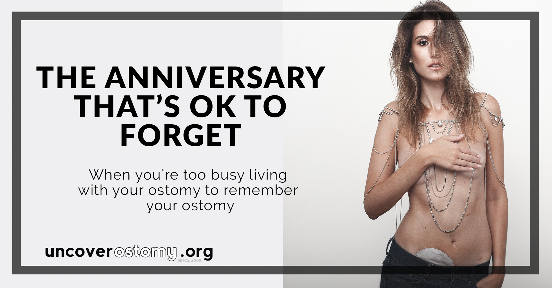 Ostomy Awareness: The #AerieREAL Campaign - Uncover Ostomy